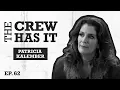 Patricia Kalember Talks FORCE Kate Egan OG Power Days More Ep 62 The Crew Has It