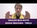 Download Lagu TERÇA-FEIRA: ORAÇÃO BOA NOITE NOSSA SENHORA COM PADRE LÚCIO CESQUIN
