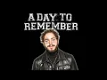 Download Lagu Post Malone x A Day To Remember \