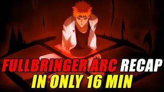 most underrated arc bleach fullbringer arc lost agent recap everything explained in 16 mins 