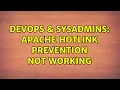 DevOps SysAdmins Apache Hotlink Prevention not Working