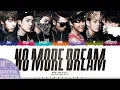Download Lagu BTS (방탄소년단) 'No More Dream' Lyrics [Color Coded Han_Rom_Eng] | UNTIL 2025 #1