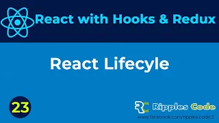 React JS with Hooks Redux Beginner s to Advanced Life Cycle Event in React JS Part-23