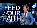 Feed Your Faith Joel Osteen