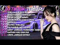 Download Lagu DJ TIKTOK TERBARU 2025 SLOW BASS 🎵DJ TERLANJUR KECEWA🎵 DJ BERAT RINDU TERPISAH🎵