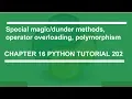 Special method operator overloading polymorphism Python tutorial 202