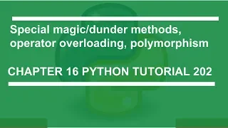 Special method operator overloading polymorphism Python tutorial 202