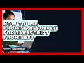 How To Use Promise resolve For JavaScript Promises - JavaScript Toolkit