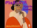 Mounkera - MoBlack & Djanka Diabaté