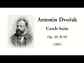 Dvořák: Czech Suite, Op. 39, B 93 (with Score)