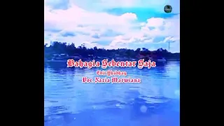 Download Bahagia Sebentar Saja||Nazia Marwiana 2021||Cover Video lyrics MP3