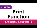Python HackerRank Solutions Print Function