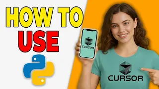 How To Use Cursor AI With Python Easy Guide