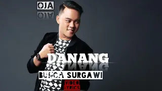 Download DANANG:BUNGA SURGAWI WITH LYRICS MP3