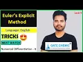 Euler Explicit Method Numerical Differentiation - II GATE Chemic Gaurav Srivastav Sir-IITBHU 9