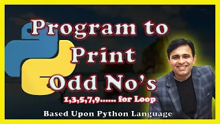 Python program to print Odd Numbers using for loop Tutorial 31
