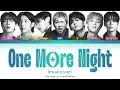 BTS (방탄소년단) -  One More Night (Color Coded Lyrics Han/Rom/Eng)