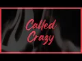 Kassi Ashton - Called Crazy (Lyric Video)