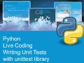 Python - Writing Unit Tests with unittest library