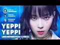 Download Lagu aespa - YEPPI YEPPI (Line Distribution + Lyrics Karaoke) PATREON REQUESTED