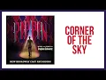 Corner of the Sky — Pippin (Lyric Video) [2013BC]