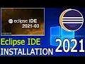 How to install Eclipse IDE on Windows 10 2021-03 2021 Update Step by Step Eclipse Installation