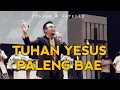Download Lagu Tuhan Yesus Paleng Bae (Ary Raga Lay) | GSJA Amazing Grace Kupang #rohani #praise #worship