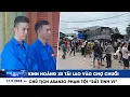 Download Lagu XEM NHANH 12H 17/9: Kinh hoàng xe tải lao vào chợ chuối | Chủ tịch Asanzo phạm tội “rất tinh vi”