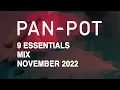 Download Lagu 9 Essentials by PAN-POT - November 2022