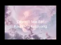 Lagu dewa19 feat ello, KAU YANG KUSAYANG