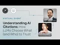 Understanding AI Citations How LLMs Choose What and Who to Trust