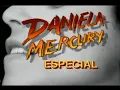 Documentário Especial Globo Daniela Mercury 1992 - O canto da Cidade