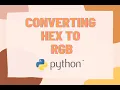 Color Converter Hex to Rgb Python Tutorial