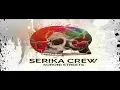 Lagu SERIKA CREW - SORONI
