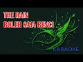 The Rain Boleh Saja Benci Karaoke