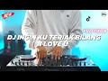 Download Lagu DJ INGIN KU TERIAK BILANG I LOVE YOU x IBAN IMUT TIKTOK BUKAN MAIN MAIN REMIX FULL BASS 2022 KEVIN