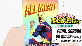 YouTube影片, 內容是我的英雄學院 FINAL SEASON 的 ED（Type-2)