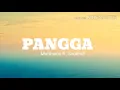 Pangga - Matthaios ft. Soulthrll