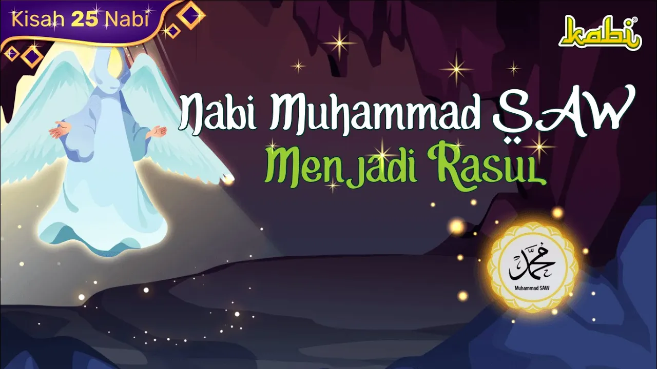 Kisah Nabi Muhammad SAW - Diangkat Menjadi Rasul | Kisah Teladan Nabi | Cerita Islami Anak Muslim