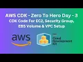 Learn Setup VPC EC2 EBS Volume By Using AWS CDK Day-3 Infrastructure As a Code Must Watch