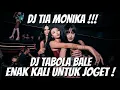 Download Lagu DJ TIA MONIKA X DJ TABOLA BALE PALING TINGGI !!! DJ FULL BASS TERBARU 2025