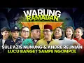 Download Lagu AZIS KASIH SURPRISE SULE ANDRE \u0026 NUNUNG.. EMANG BEDA KALAU PELAWAK LEGEND NGUMPUL JAMINAN LUCU