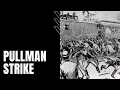 Pullman Strike of 1894