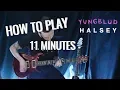 Lagu How To Play : 11 Minutes - Yungblud, Halsey Ft. Travis Barker (w/tabs)