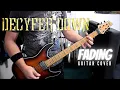 Decyfer Down - Fading (Guitar Cover)