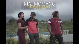 mai momang hendriq malsaho arutamaproduction