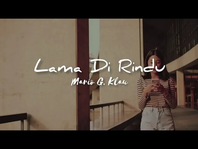 Download MP3 Lama Di Rindu - Mario G. Klau (official lyrics)