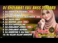 Download Lagu DJ SHOLAWAT FULL ALBUM TERBARU 2025 FULL BASS - SHOLAWAT PENARIK REZEKI TERPOPULER VIRAL TIKTOK