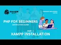 PHP for Beginners - Setting Up XAMPP Start Your Web Development Journey with Swizosoft
