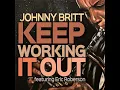 Keep Working It out (feat. Eric Roberson)